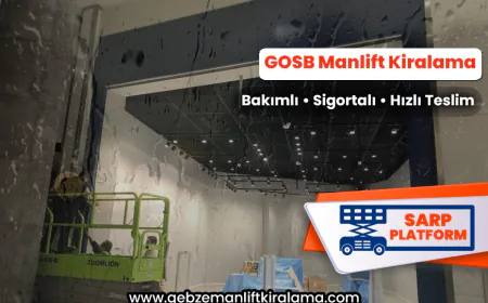 GOSB Manlift Kiralama