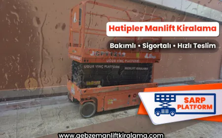 Hatipler Manlift Kiralama
