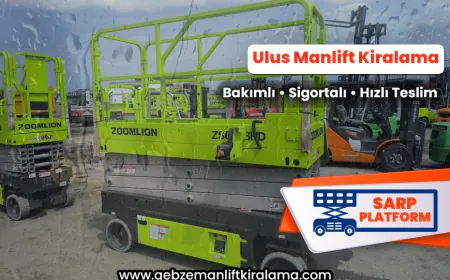 Ulus Manlift Kiralama