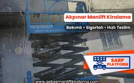 Akpınar Manlift Kiralama