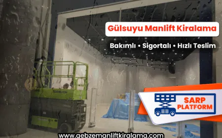Gülsuyu Manlift Kiralama