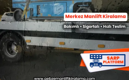 Merkez Manlift Kiralama