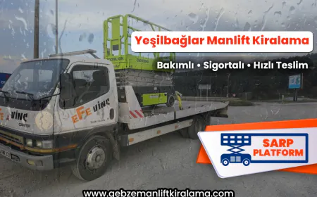 Yeşilbağlar Manlift Kiralama