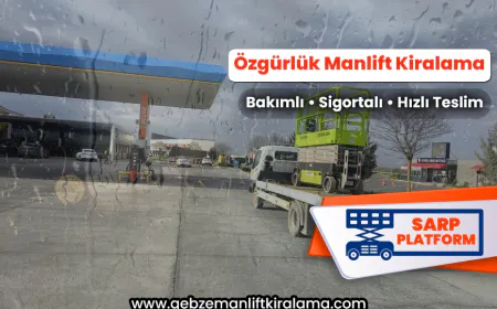 Özgürlük Manlift Kiralama
