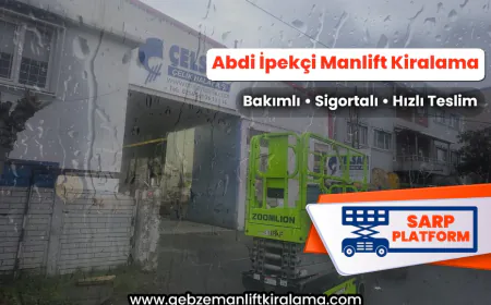 Abdi İpekçi Manlift Kiralama