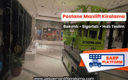 Postane Manlift Kiralama