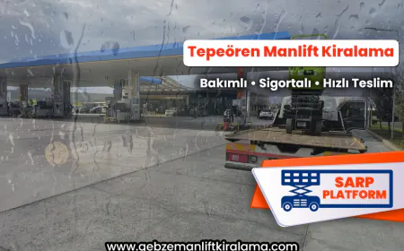 Tepeören Manlift Kiralama