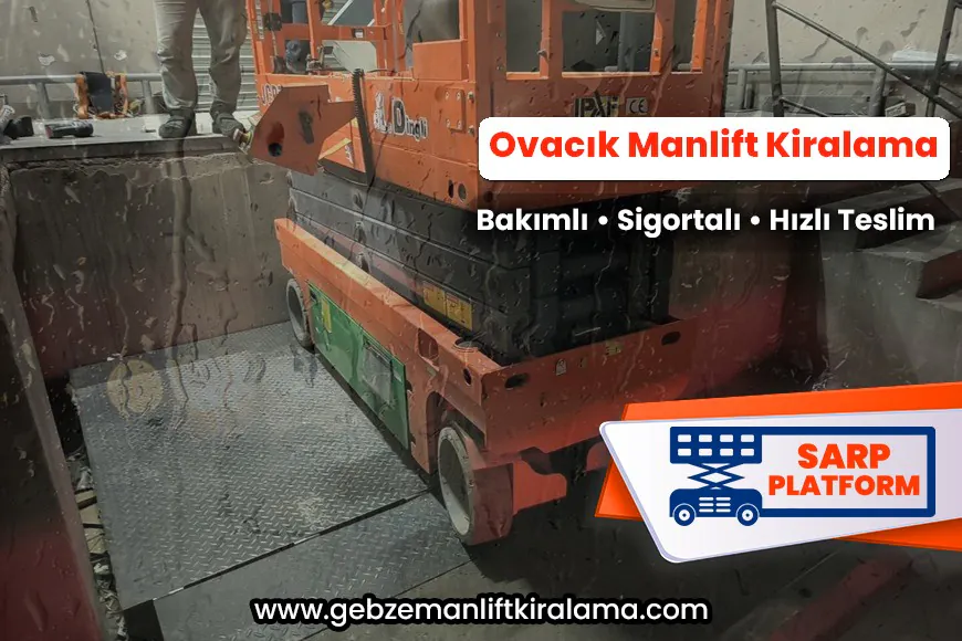 Ovacık Manlift Kiralama