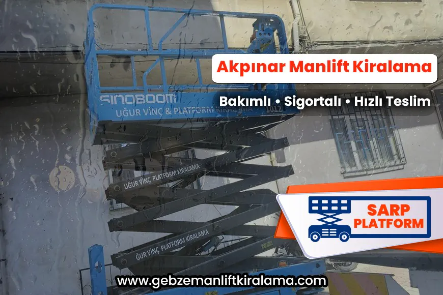 Akpınar Manlift Kiralama