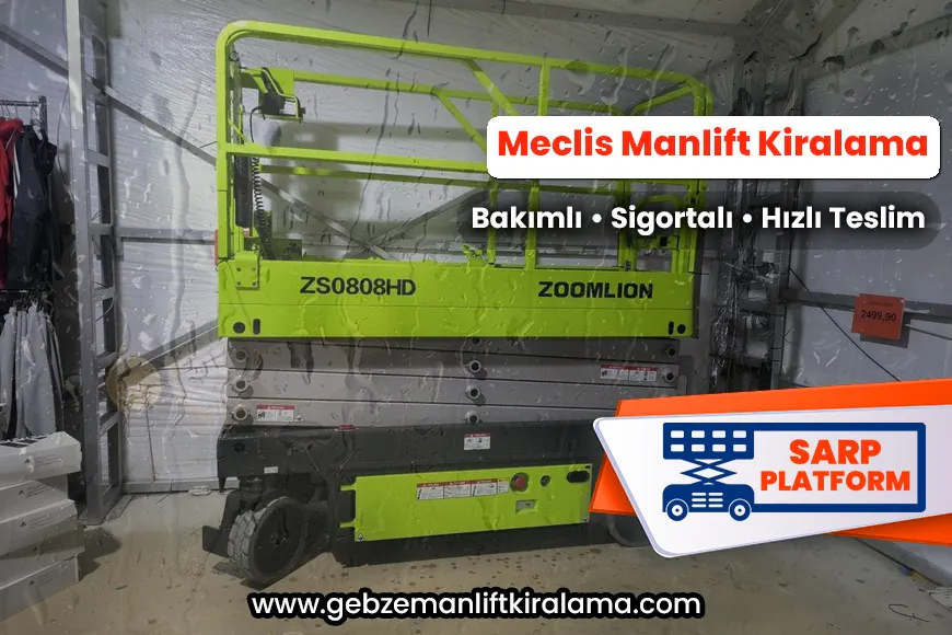 Meclis Manlift Kiralama