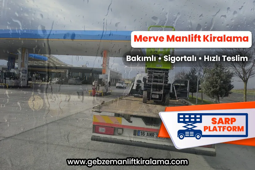 Merve Manlift Kiralama