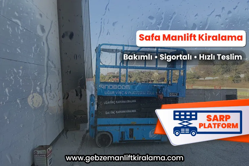 Safa Manlift Kiralama
