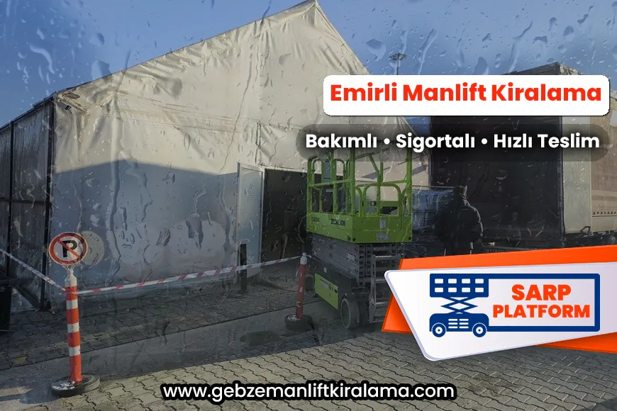 Emirli Manlift Kiralama