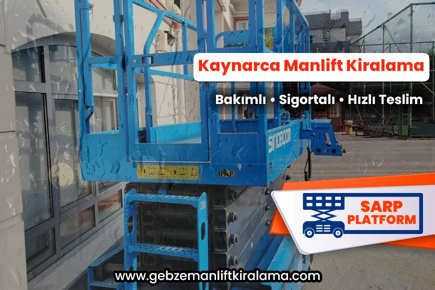 Kaynarca Manlift Kiralama