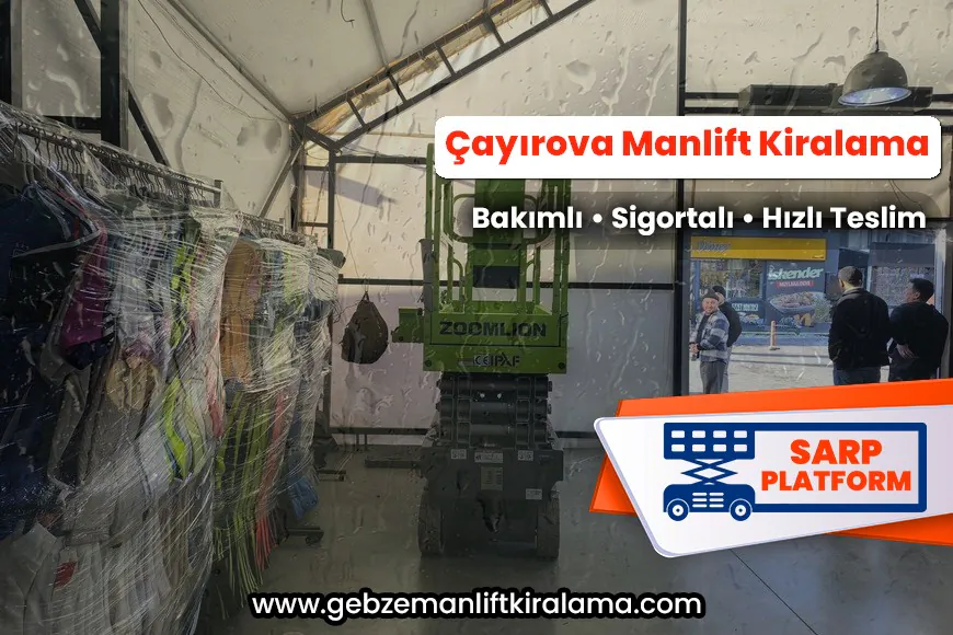 Çayırova Manlift Kiralama