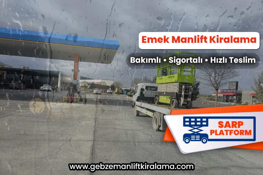 Emek Manlift Kiralama
