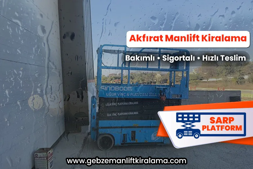 Akfırat Manlift Kiralama